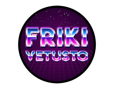 Friki Vetusto